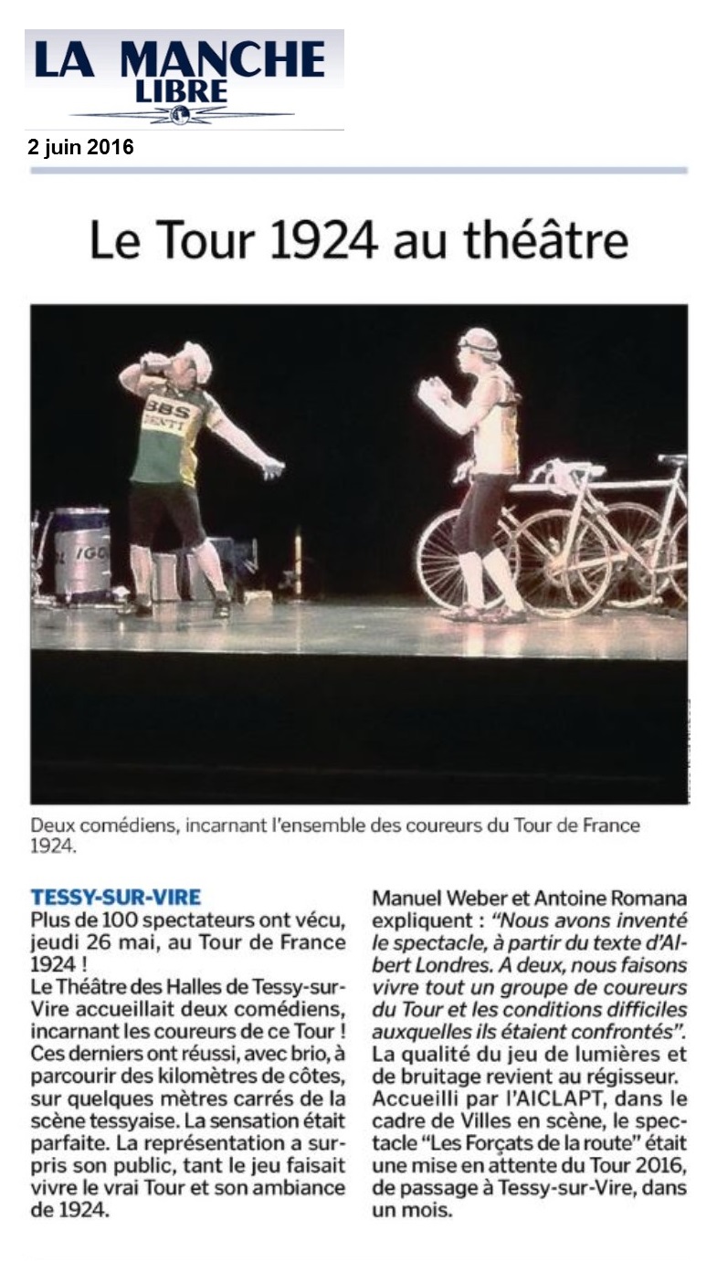 La Manche libre - Le Tour 1924 au théâtre - 2 juin 2016